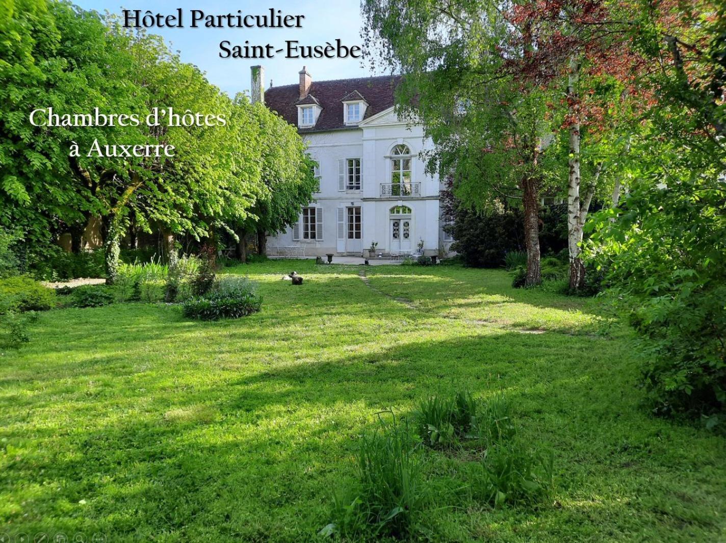 Saint-Eusebe Mansion - Hotel Particulier St-Eusebe Auxerre Exterior foto